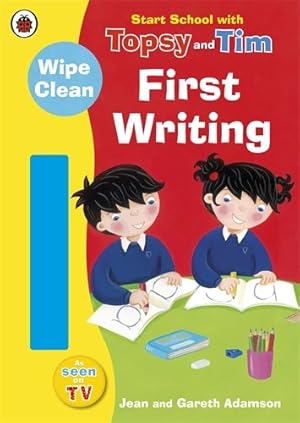 Seller image for Start School with Topsy and Tim Wipe Clean First Writing (Topsy & Tim) by Adamson, Jean [Paperback ] for sale by booksXpress