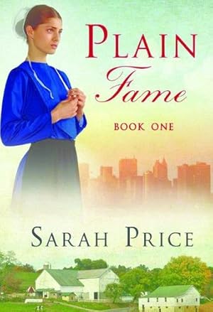 Seller image for Plain Fame (The Plain Fame) by Price, Sarah [Paperback ] for sale by booksXpress