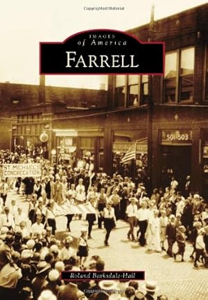 Bild des Verkufers fr Farrell (Images of America) by Barksdale-Hall, Roland [Paperback ] zum Verkauf von booksXpress