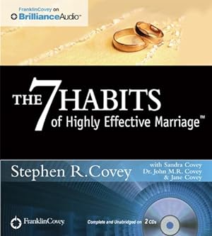 Seller image for The 7 Habits of Highly Effective Marriage by Covey, Stephen R., Covey, Sandra, Covey, Dr. John M.R., Covey, Jane [Audio CD ] for sale by booksXpress