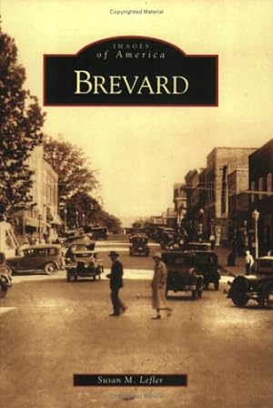 Seller image for Brevard (NC) (Images of America) by Lefler, Susan M. [Paperback ] for sale by booksXpress