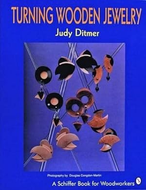 Seller image for Turning Wooden Jewelry (Schiffer Book for Woodworkers) by Ditmer, Judy [Paperback ] for sale by booksXpress