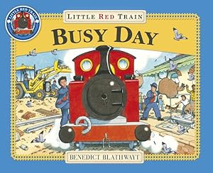 Seller image for Little Red Train: Busy Day by Blathwayt, Benedict [Paperback ] for sale by booksXpress