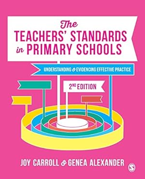 Seller image for The Teachersâ   Standards in Primary Schools: Understanding and Evidencing Effective Practice by Carroll, Joy, Alexander, Genea N. [Paperback ] for sale by booksXpress