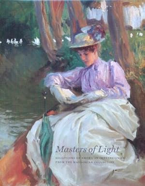 Seller image for Masters of Light: Selections of American Impressionism from the Manoogian Collection by Bailey, Jennifer A., Gedeon, Lucinda H., Sharp, Kevin [Paperback ] for sale by booksXpress