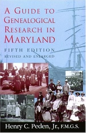 Immagine del venditore per A Guide to Genealogical Research in Maryland by Peden Jr., Henry C. [Paperback ] venduto da booksXpress