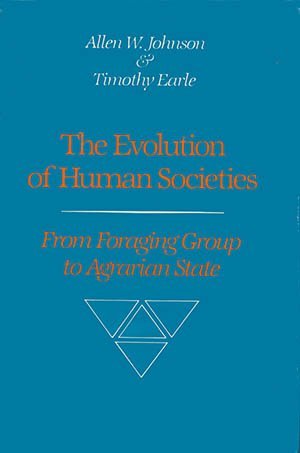 Seller image for Evolution of Human Societies: From Foraging Group to Agrarian State. for sale by nika-books, art & crafts GbR