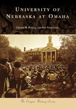 Seller image for University of Nebraska at Omaha (NE) (Campus History Series) by Pollak, Oliver B., Valentine, Les [Paperback ] for sale by booksXpress