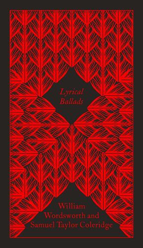 Immagine del venditore per Lyrical Ballads: Penguin Pocket Poets (Penguin Clothbound Poetry) by Wordsworth, William, Coleridge, Samuel Taylor [Hardcover ] venduto da booksXpress