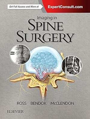 Immagine del venditore per Imaging in Spine Surgery by Ross MD, Jeffrey S., Bendock MD FAANS, Bernard R., McClendon Jr. MD, Jamal [Hardcover ] venduto da booksXpress