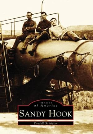 Seller image for Sandy Hook (Images of America) by Gabrielan, Randall [Paperback ] for sale by booksXpress