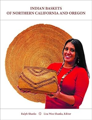 Immagine del venditore per Indian Baskets of Northern California and Oregon (Indian Baskets of California and Oregon) by Shanks, Ralph [Hardcover ] venduto da booksXpress