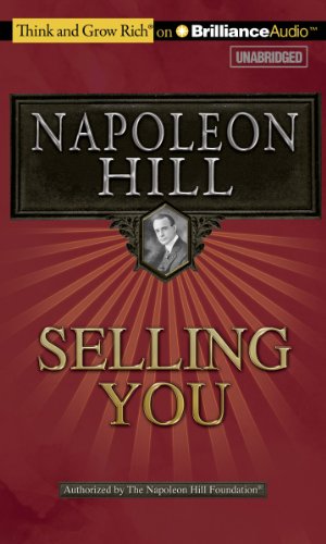 Image du vendeur pour Selling You (Think and Grow Rich) by Hill, Napoleon [Audio CD ] mis en vente par booksXpress
