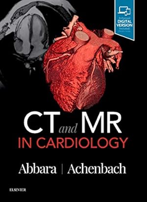 Seller image for CT and MR in Cardiology by Abbara MD, Suhny, Achenbach MD FESC FACC, Stephan [Hardcover ] for sale by booksXpress
