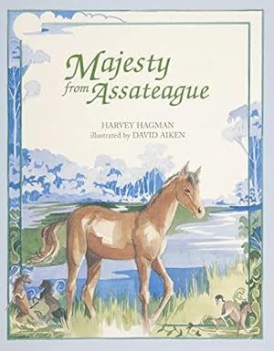 Immagine del venditore per Majesty from Assateague by Hagman, Harvey [Paperback ] venduto da booksXpress