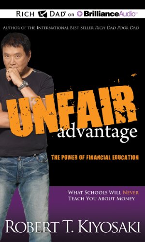 Bild des Verkufers fr Unfair Advantage: The Power of Financial Education [No Binding ] zum Verkauf von booksXpress