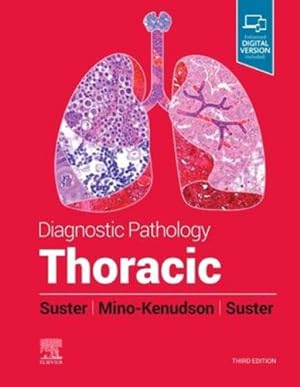 Seller image for Diagnostic Pathology: Thoracic by Suster MD, David, Mino-Kenudson M.D., Mari, Suster MD, Saul [Hardcover ] for sale by booksXpress