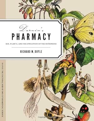 Seller image for Darwin's Pharmacy: Sex, Plants, and the Evolution of the Noosphere (In Vivo) by Doyle, Richard M. [Paperback ] for sale by booksXpress