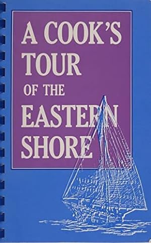 Immagine del venditore per A Cook's Tour of the Eastern Shore by Memorial Hospital Junior Auxiliary [Spiral-bound ] venduto da booksXpress