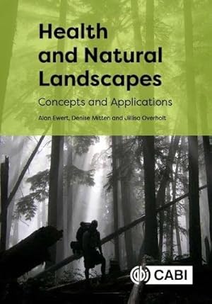 Bild des Verkufers fr Health and Natural Landscapes: Concepts and Applications [Broché ] zum Verkauf von booksXpress