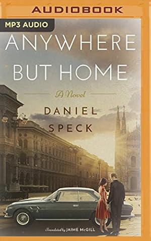 Immagine del venditore per Anywhere But Home: A novel by Speck, Daniel [Audio CD ] venduto da booksXpress