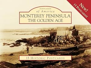 Seller image for Monterey Peninsula:: The Golden Age (Postcards of America) by Coventry, Kim [Card Book ] for sale by booksXpress
