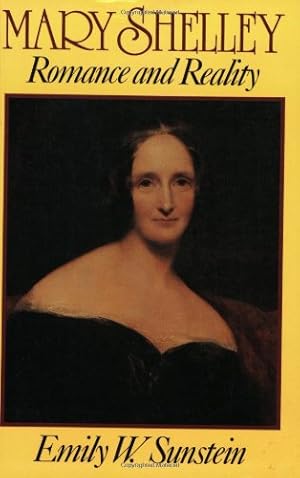 Immagine del venditore per Mary Shelley: Romance and Reality by Sunstein, Emily W. [Paperback ] venduto da booksXpress