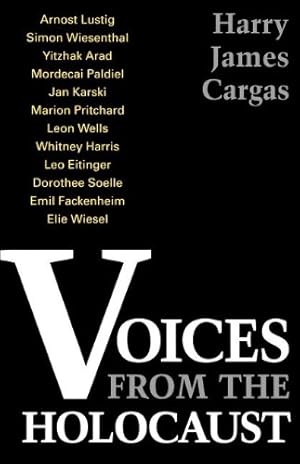 Seller image for Voices From the Holocaust by Cargas, Harry James [Paperback ] for sale by booksXpress