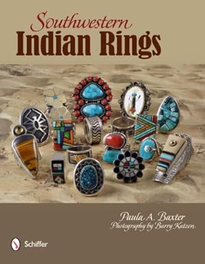 Seller image for Southwestern Indian Rings by Paula A. Baxter [Hardcover ] for sale by booksXpress