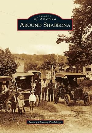 Imagen del vendedor de Around Shabbona (Images of America) by Pardridge, Nancy Fleming [Paperback ] a la venta por booksXpress