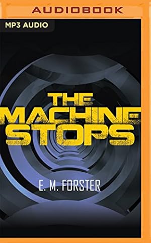 Image du vendeur pour The Machine Stops [No Binding ] mis en vente par booksXpress