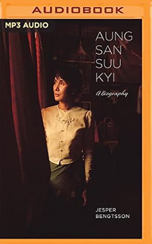 Seller image for Aung San Suu Kyi: A Biography by Bengtsson, Jesper [MP3 CD ] for sale by booksXpress