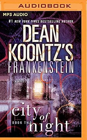 Seller image for Frankenstein: City of Night by Koontz, Dean [MP3 CD ] for sale by booksXpress