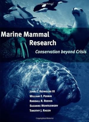 Immagine del venditore per Marine Mammal Research: Conservation beyond Crisis by Ragen, Timothy J. [Hardcover ] venduto da booksXpress