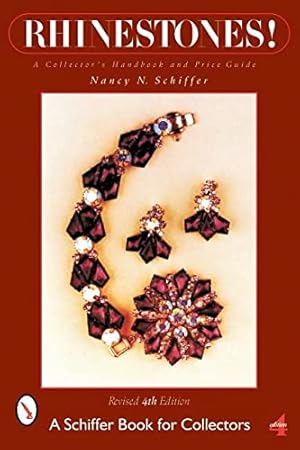 Immagine del venditore per Rhinestones!: A Collector's Handbook and Price Guide (Schiffer Book for Collectors) by Schiffer, Nancy N [Paperback ] venduto da booksXpress