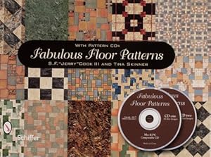 Bild des Verkufers fr Fabulous Floor Patterns: with Pattern Cds by Cook, S. F., Skinner, Tina [Hardcover ] zum Verkauf von booksXpress