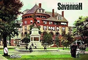 Seller image for Historic Savannah [Paperback ] for sale by booksXpress