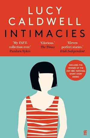Seller image for Intimacies: Winner of the 2021 BBC National Short Story Award by Caldwell, Lucy [Paperback ] for sale by booksXpress
