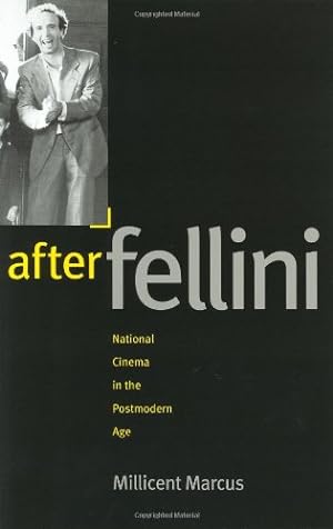Seller image for After Fellini: National Cinema in the Postmodern Age by Marcus, Millicent [Paperback ] for sale by booksXpress