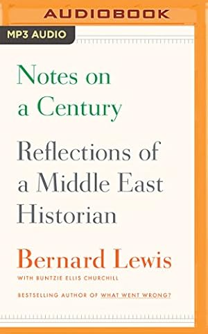 Seller image for Notes on a Century: Reflections of a Middle East Historian [No Binding ] for sale by booksXpress