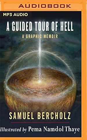 Imagen del vendedor de A Guided Tour of Hell: A Graphic Memoir by Bercholz, Samuel [MP3 CD ] a la venta por booksXpress