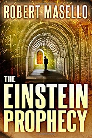 Seller image for The Einstein Prophecy by Masello, Robert [Paperback ] for sale by booksXpress