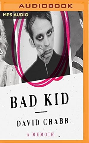 Seller image for Bad Kid by Crabb, David [MP3 CD ] for sale by booksXpress