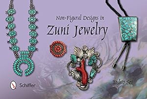 Immagine del venditore per Non-Figural Designs in Zuni Jewelry by Sei, Toshio [Hardcover ] venduto da booksXpress