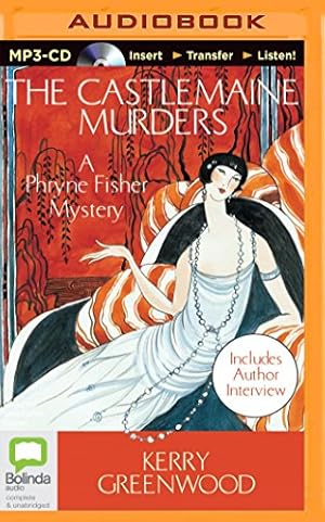 Seller image for The Castlemaine Murders (Phryne Fisher Mystery) by Greenwood, Kerry [MP3 CD ] for sale by booksXpress