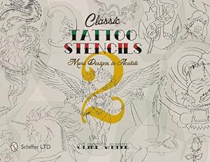 Imagen del vendedor de Classic Tattoo Stencils 2: More Designs in Acetate by White, Cliff [Hardcover ] a la venta por booksXpress
