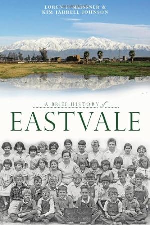 Seller image for A Brief History of Eastvale by Kim Jarrell Johnson, Loren P. Meissner [Paperback ] for sale by booksXpress
