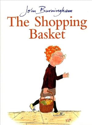 Seller image for The Shopping Basket (Red Fox Picture Book) by John Burningham [Paperback ] for sale by booksXpress