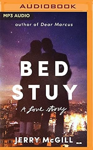 Seller image for Bed Stuy: A Love Story by McGill, Jerry [Audio CD ] for sale by booksXpress