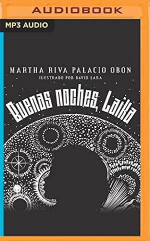 Bild des Verkufers fr Buenas noches, Laika by Palacio Ob³n, Martha Riva [Audio CD ] zum Verkauf von booksXpress